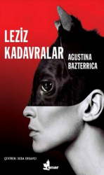 LEZİZ KADAVRALAR